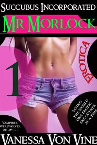 Produktbild: Mr. Morlock (Succubus Incorporated, #1)