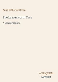 Produktbild: The Leavenworth Case