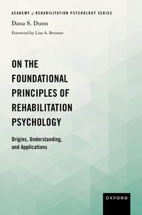 Produktbild: On the Foundational Principles of Rehabilitation Psychology