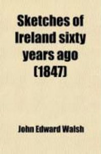 Produktbild: Sketches of Ireland Sixty Years Ago