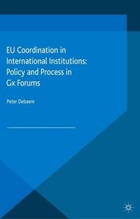 Produktbild: EU Coordination in International Institutions
