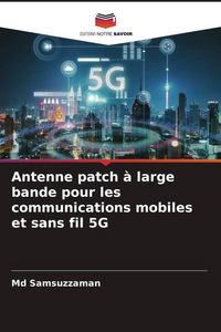 Produktbild: Antenne patch &agrave; large bande pour les communications mobiles et sans fil 5G