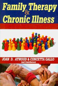 Produktbild: Atwood, J: Family Therapy and Chronic Illness