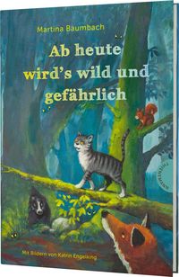 Produktbild: Ab heute wird's wild und gef&auml;hrlich