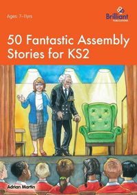 Produktbild: 50 Fantastic Assembly Stories for KS2