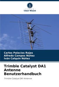 Produktbild: Trimble Catalyst DA1 Antenne Benutzerhandbuch