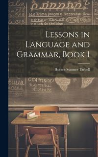 Produktbild: Lessons in Language and Grammar, Book 1