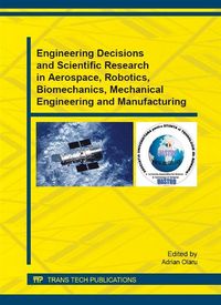 Produktbild: Engineering Decisions and Scientific Research in Aerospace, Robotics, Biomechanics, Mechanical Engineering and Manufacturing
