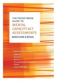 Produktbild: Barcham, C: Pocketbook Guide to Mental Capacity Act Assessme