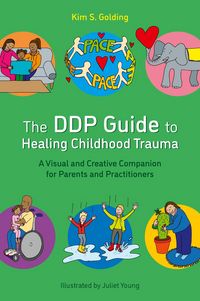 Produktbild: The DDP Guide to Healing Childhood Trauma