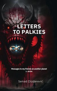 Produktbild: Letters To Palkies Messages To My Friends On Another Planet