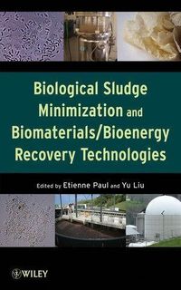 Produktbild: Biological Sludge Minimization and Biomaterials/Bioenergy Recovery Technologies