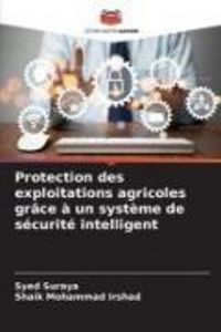 Produktbild: Protection des exploitations agricoles gr&acirc;ce &agrave; un syst&egrave;me de s&eacute;curit&eacute; intelligent