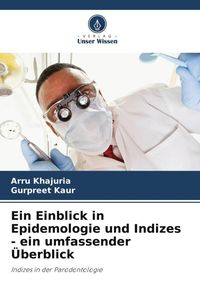 Produktbild: Ein Einblick in Epidemologie und Indizes - ein umfassender &Uuml;berblick