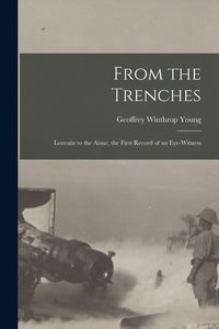 Produktbild: From the Trenches [microform]