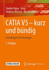Produktbild: CATIA V5 - kurz und b&uuml;ndig