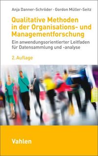 Produktbild: Qualitative Methoden in der Organisations- und Managementforschung