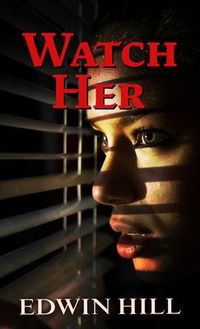 Produktbild: Hill, E: Watch Her