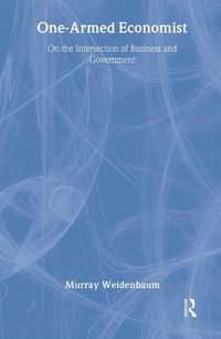 Produktbild: Weidenbaum, M: One-armed Economist