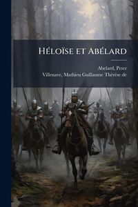 Produktbild: H&Atilde;(c)lo&iuml;se et Ab&Atilde;(c)lard