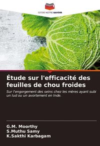 Produktbild: &Eacute;tude sur l'efficacit&eacute; des feuilles de chou froides