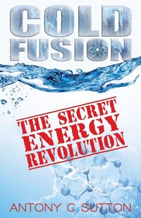 Produktbild: Cold Fusion - The Secret Energy Revolution