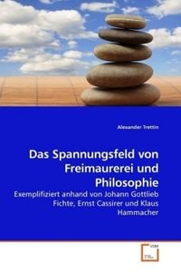 Produktbild: Trettin, A: Das Spannungsfeld von Freimaurerei und Philosoph
