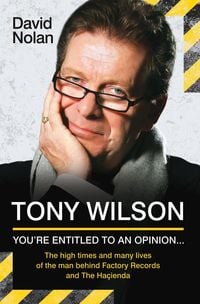 Produktbild: Tony Wilson - You're Entitled to an Opinion But. . .