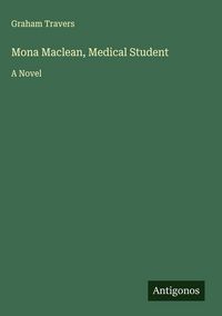 Produktbild: Mona Maclean, Medical Student