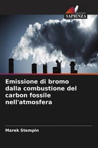 Produktbild: Emissione di bromo dalla combustione del carbon fossile nell'atmosfera