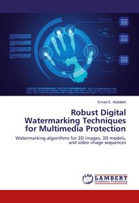 Produktbild: Robust Digital Watermarking Techniques for Multimedia Protection