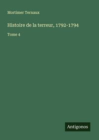Produktbild: Histoire de la terreur, 1792-1794
