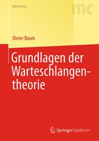 Produktbild: Grundlagen der Warteschlangentheorie