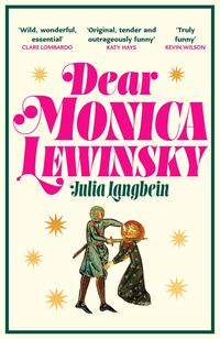 Produktbild: Dear Monica Lewinsky