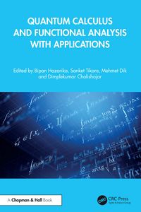 Produktbild: Quantum Calculus and Functional Analysis with Applications