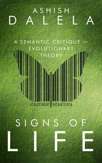 Produktbild: Signs of Life: A Semantic Critique of Evolutionary Theory