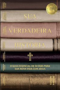 Produktbild: Sua Verdaderia Hist&oacute;ria