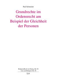 Produktbild: Grundrechte im Ordensrecht am Beispiel der Gleichheit der Personen