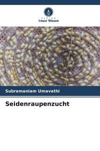 Produktbild: Seidenraupenzucht