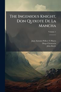 Produktbild: The Ingenious Knight, Don Quixote De La Mancha