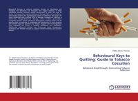 Produktbild: Behavioural Keys to Quitting: Guide to Tobacco Cessation