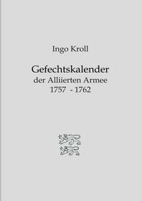 Produktbild: Gefechtskalender der Alliierten Armee 1757-1762