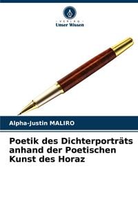 Produktbild: Poetik des Dichterportr&auml;ts anhand der Poetischen Kunst des Horaz
