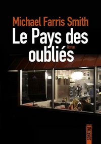 Produktbild: Le pays des oubli&eacute;s