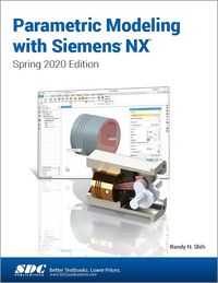 Produktbild: Shih, R: Parametric Modeling with Siemens NX