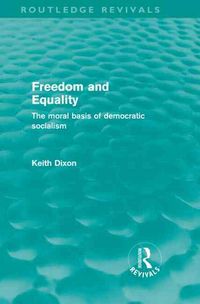 Produktbild: Dixon, K: Freedom and Equality