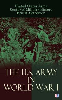 Produktbild: The U.S. Army in World War I