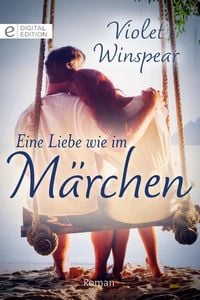Produktbild: Eine Liebe wie im M&auml;rchen