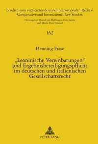 Produktbild: &laquo;Leoninische Vereinbarungen&raquo; und Ergebnisbeteiligungspflicht im deutschen und italienischen Gesellschaftsrecht
