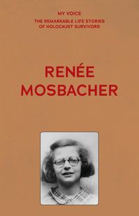Produktbild: My Voice: Ren&eacute;e Mosbacher